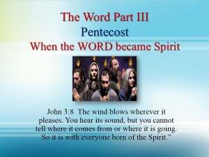The Word Became Spirit